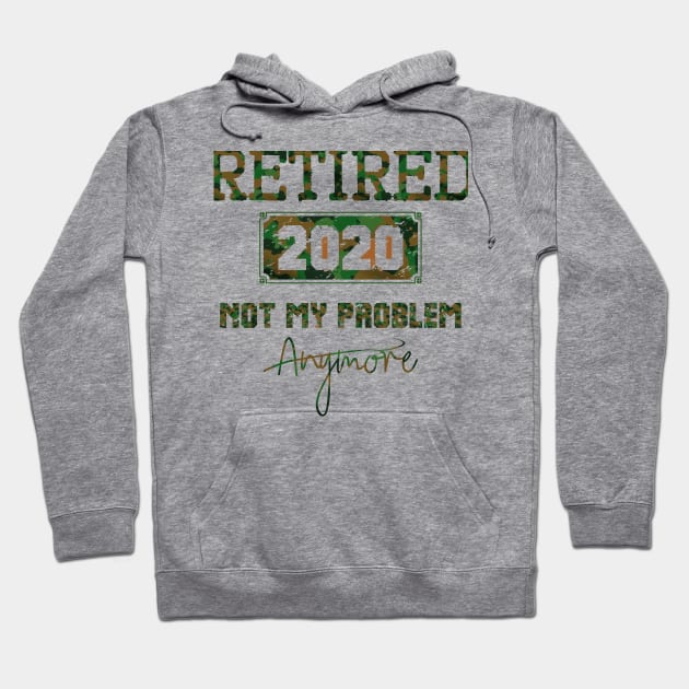 retired 2020,military retirement gift Hoodie by teenices